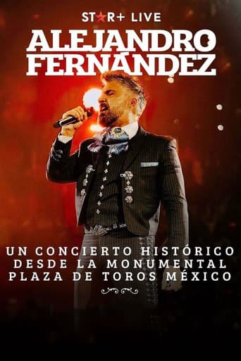 Poster for Alejandro Fernandez | Desde Plaza De Toros