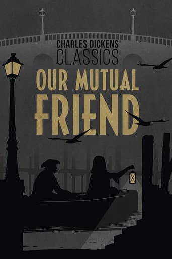 Poster for Our Mutual Friend