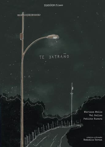 Poster for Te Extraño