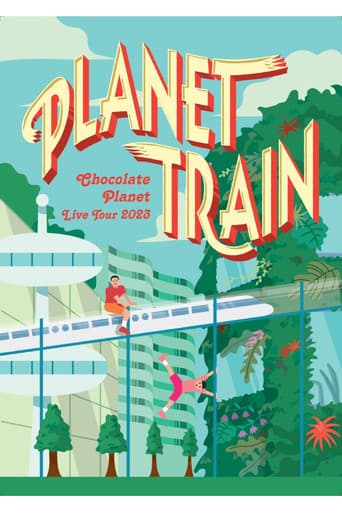 Poster for チョコレートプラネット LIVE TOUR 2023「PLANET TRAIN」