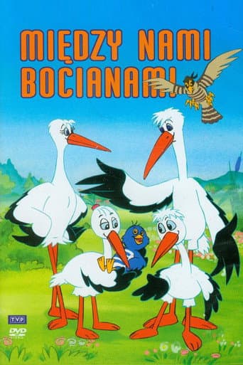 Poster for Między nami bocianami