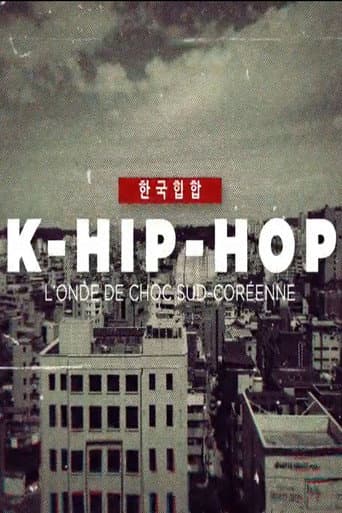 Poster for K-Hip-Hop, l'onde de choc sud-coréenne