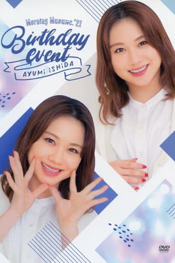 Poster for Morning Musume.'21 Ishida Ayumi Birthday Event