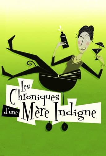 Poster for Les chroniques d'une mère indigne