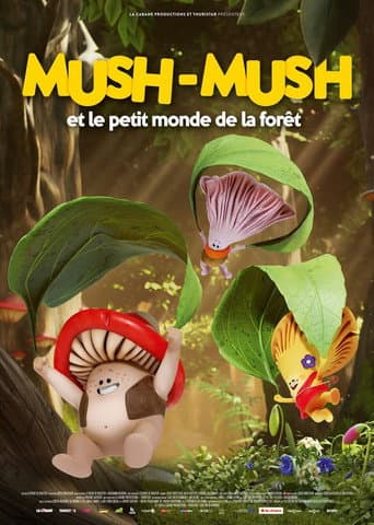 Poster for Mush-Mush et le petit monde de la forêt