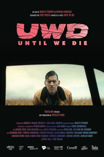 Poster for UWD (Until We Die)