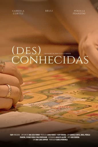 Poster for (des)conhecidas