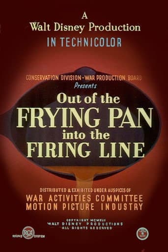 Poster for Out of the Frying Pan Into the Firing Line
