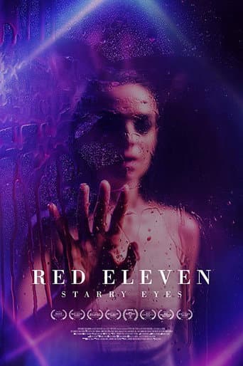 Poster for Red Eleven: Starry Eyes