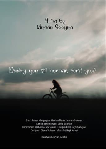 Poster for DADDY, YOU STILL LOVE ME, DON’T YOU?