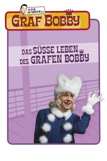 Poster for The Sweet Life of Count Bobby