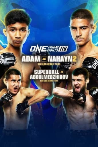 Poster for ONE Friday Fights 116: Adam vs. Nahayn 2