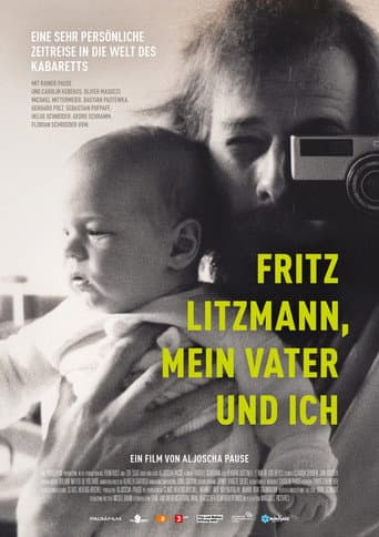 Poster for Fritz Litzmann, mein Vater und ich