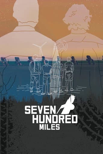 Poster for Seven Hundred Miles