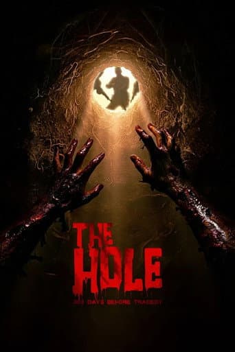 Poster for The Hole, 309 Days to the Bloodiest Tragedy