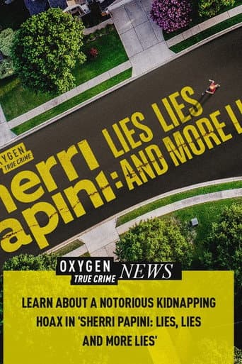 Poster for Sherri Papini: Lies, Lies, and More Lies