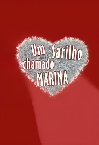 Poster for Um Sarilho Chamado Marina