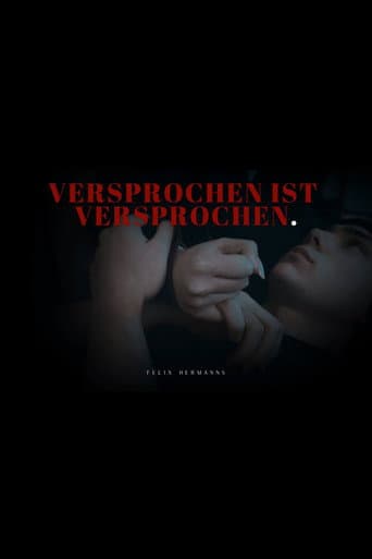 Poster for Versprochen Ist Versprochen