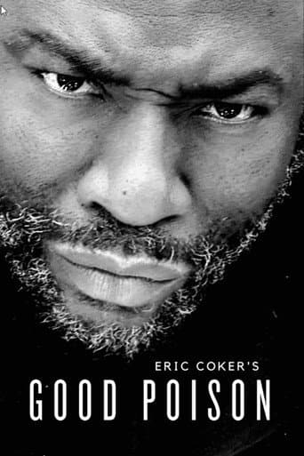 Poster for Eric Coker's Good Poison