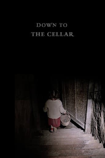 Poster for Down to the Cellar