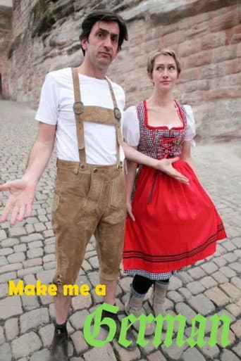 Poster for Make Me a German