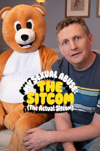 Poster for My Sexual Abuse: The Sitcom (The Actual Sitcom)