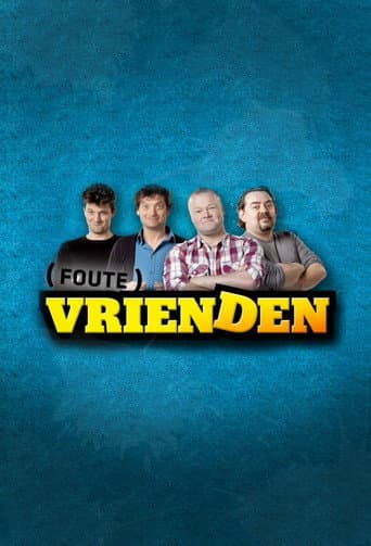 Poster for Foute Vrienden