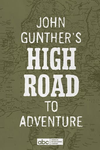 Poster for John Gunther's High Road