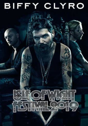 Poster for Biffy Clyro - Isle Of Wight Festival