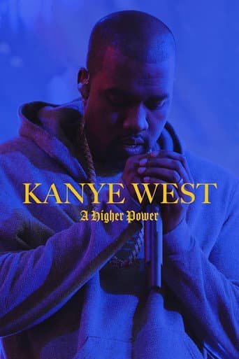 Poster for Kanye West: A Higher Power