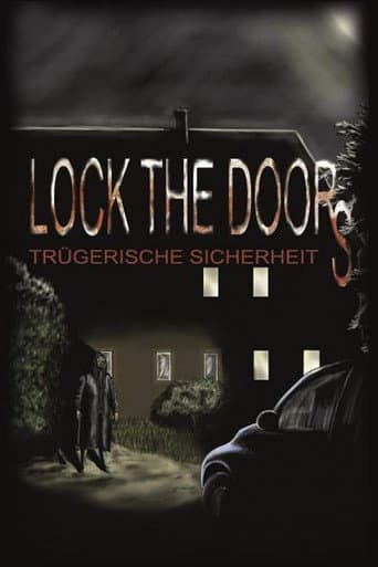 Poster for Lock the Doors - Trügerische Sicherheit