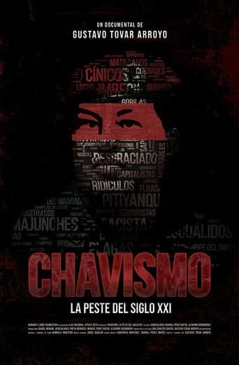 Poster for Chavismo: The Plague of the 21st Century