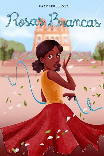 Poster for Rosas Brancas