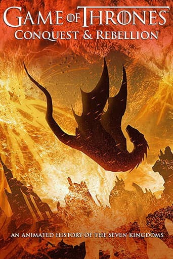 Poster for Game of Thrones - Conquest & Rebellion: An Animated History of the Seven Kingdoms