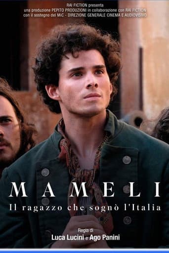 Poster for Mameli - The Boy Who Dreamed of Italy