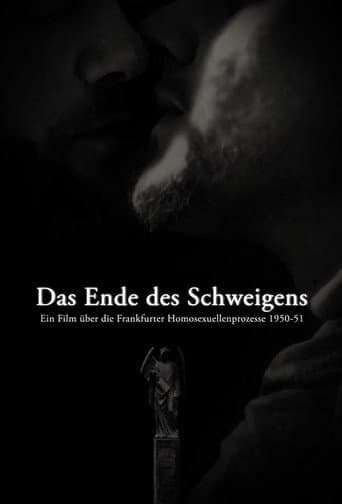 Poster for Das Ende des Schweigens - Ein Film über die Frankfurter Homosexuellenprozesse 1950-51