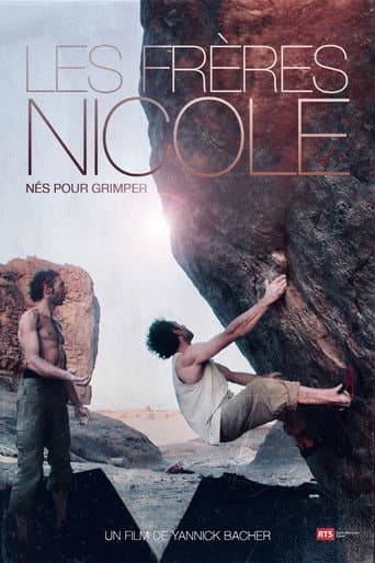 Poster for The Nicole Brothers, Born To Climb