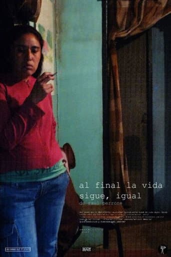 Poster for Al final la vida sigue, igual