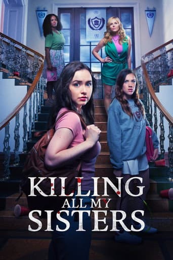 Poster for Killing All My Sisters