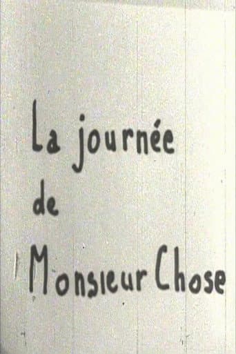 Poster for La journée de Monsieur Chose