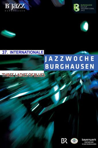 Poster for Three Ladies of Blues - 37.Internacionale Jazzwoche