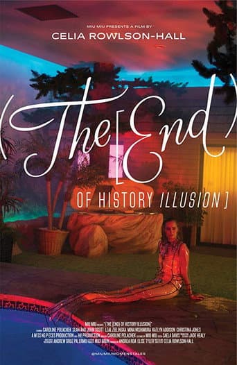 Poster for (The [End) of History Illusion]