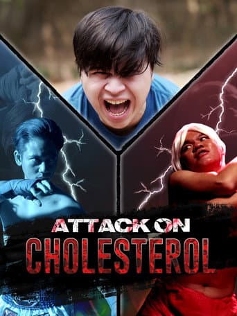Poster for Attack On Cholesterol