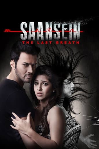 Poster for Saansein: The Last Breath
