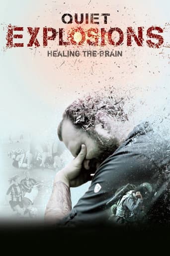 Poster for Quiet Explosions: Healing the Brain