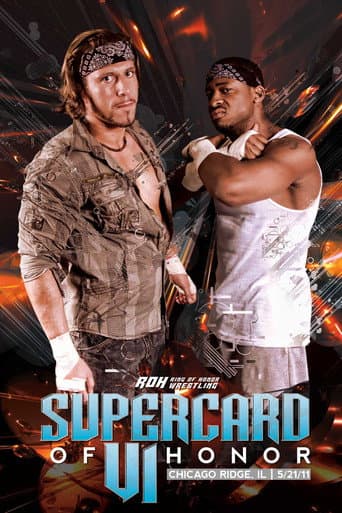 Poster for ROH: Supercard of Honor VI