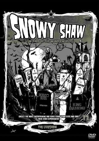 Poster for Snowy Shaw: The Liveshow