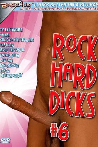 Poster for Rock Hard Dicks 6