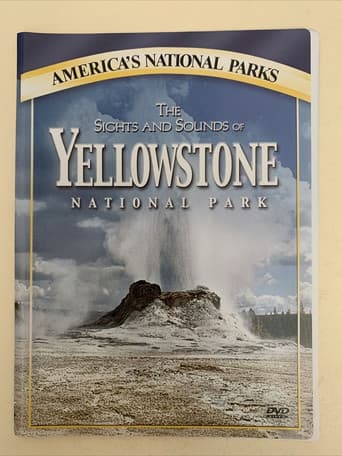 Poster for America's National Parks: The Sights and Sounds of Yellowstone National Park