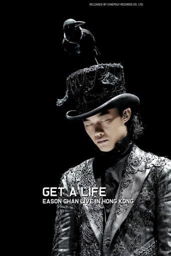 Poster for Get A Life Eason Chan Live in Hong Kong 2006